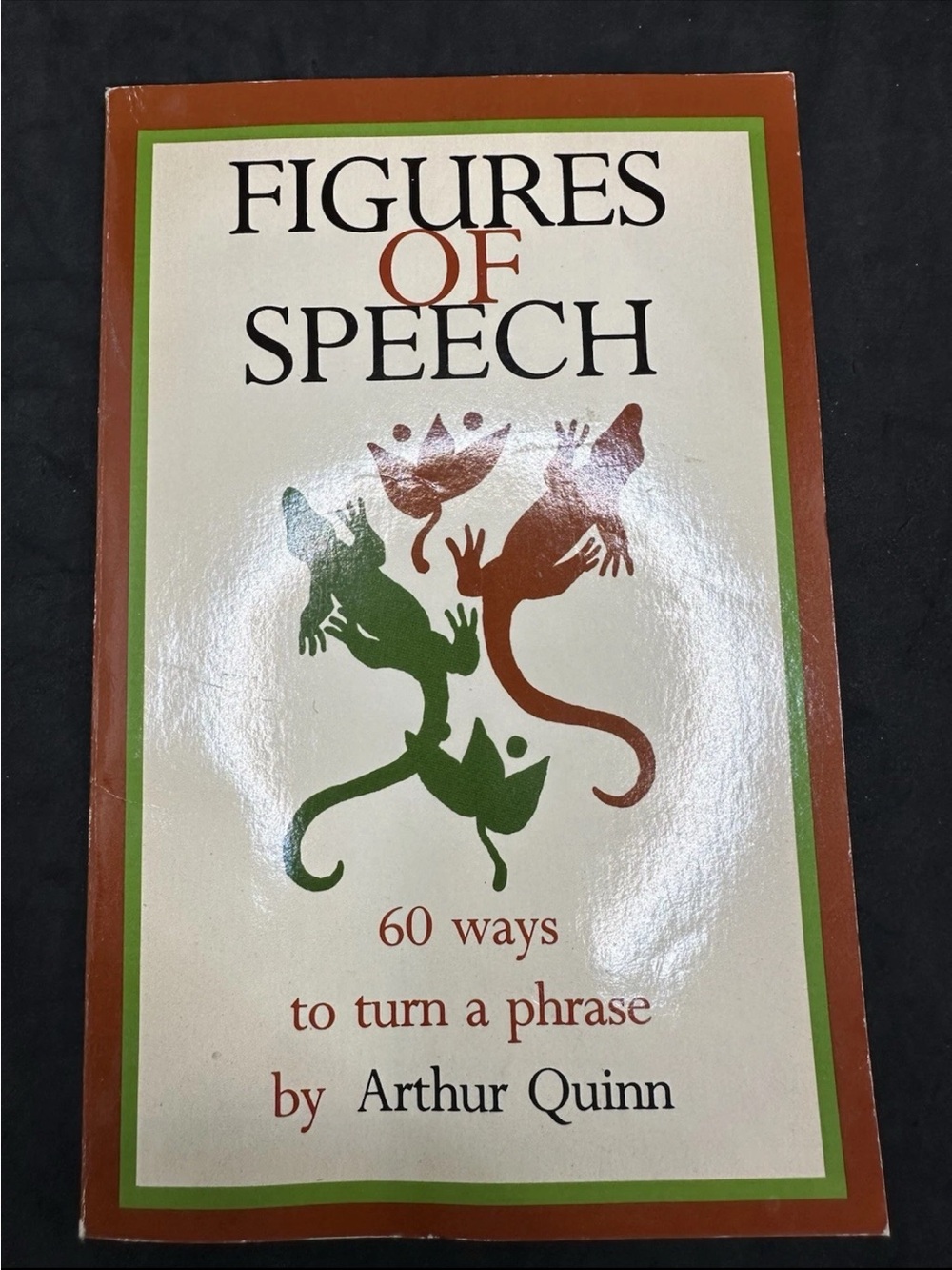 Figures of Speech Arthur Quinn 1982 Paperback Rhetoric Literary Devices